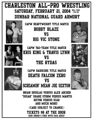 CAPW Wrestling, February 21, Dunbar, Be There.