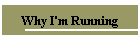Why I'm Running