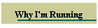 Why I'm Running
