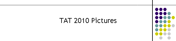 TAT 2010 Pictures