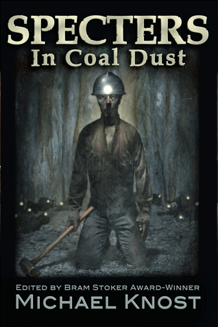 specters in coal dust