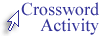 Link to crossword activity.
