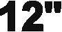 12"