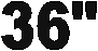 36"